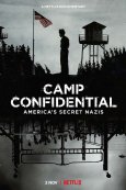 Секретный лагерь: Пленные нацисты в Америке (2021)