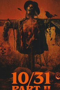 10/31 Часть вторая (2019)