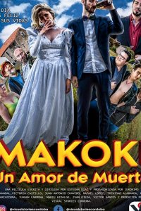 Макоки: любовь до гроба (2019)